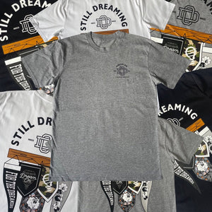 5TILL DREAMING TEES