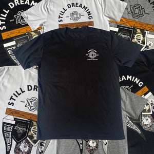 5TILL DREAMING TEES